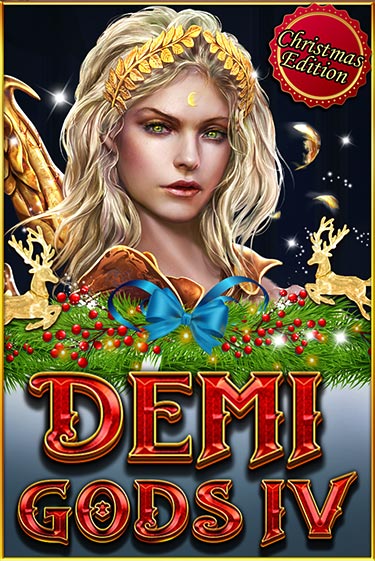 Demi Gods IV (Christmas Edition) Играть бесплатно в слот | Вулкан Победа