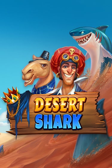 Desert Shark Играть бесплатно в слот | Вулкан Победа