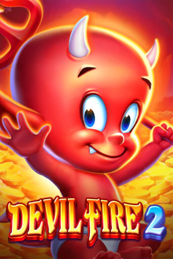 Devil Fire 2 Играть бесплатно в слот | Вулкан Победа