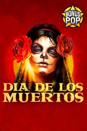 Dia De Los Muertos Играть бесплатно в слот | Вулкан Победа