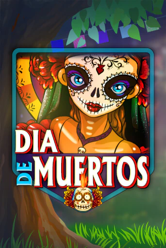 Dia De Muertos Играть бесплатно в слот | Вулкан Победа