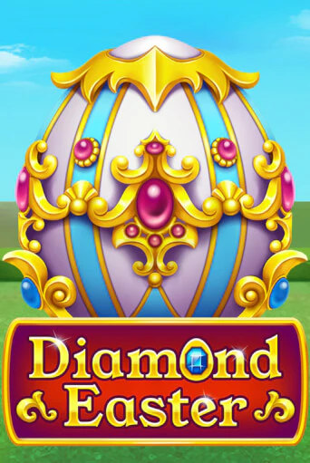 Diamond Easter Играть бесплатно в слот | Вулкан Победа