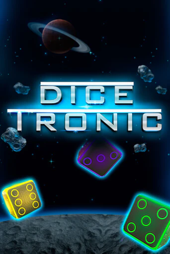 Dice Tronic Играть бесплатно в слот | Вулкан Победа