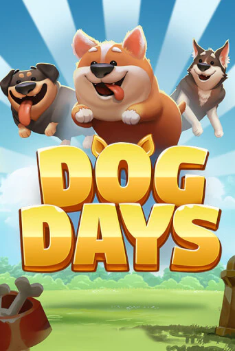 Dog Days Играть бесплатно в слот | Вулкан Победа