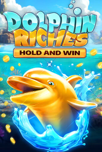 Dolphin Riches Hold and Win Играть бесплатно в слот | Вулкан Победа
