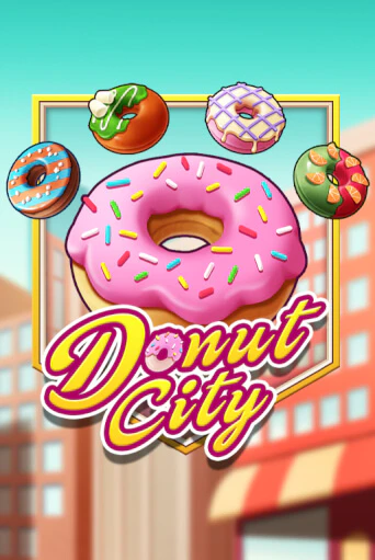 Donut City Играть бесплатно в слот | Вулкан Победа