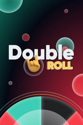Double Roll Играть бесплатно в слот | Вулкан Победа