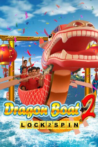 Dragon Boat 2 Играть бесплатно в слот | Вулкан Победа