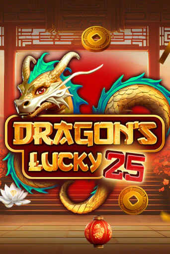 Dragon's Lucky 25 Играть бесплатно в слот | Вулкан Победа