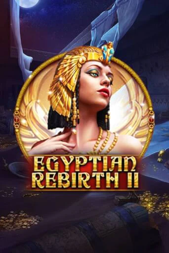Egyptian Rebirth II - 10 Lines Играть бесплатно в слот | Вулкан Победа
