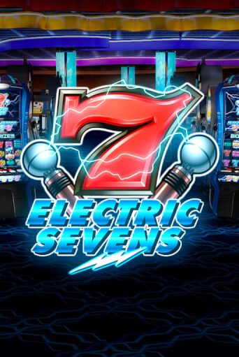 Electric Sevens Играть бесплатно в слот | Вулкан Победа