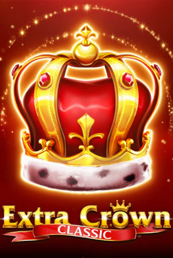 Extra Crown Classic Играть бесплатно в слот | Вулкан Победа