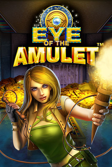 Eye of the Amulet Играть бесплатно в слот | Вулкан Победа