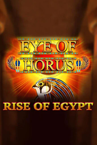 Eye of Horus Rise of Egypt Играть бесплатно в слот | Вулкан Победа