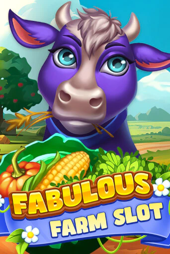 Fabulous Farm Slot Играть бесплатно в слот | Вулкан Победа