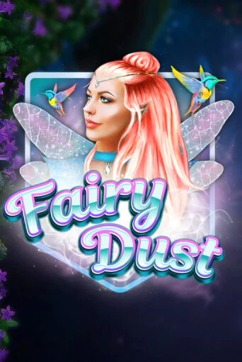 Fairy Dust Играть бесплатно в слот | Вулкан Победа