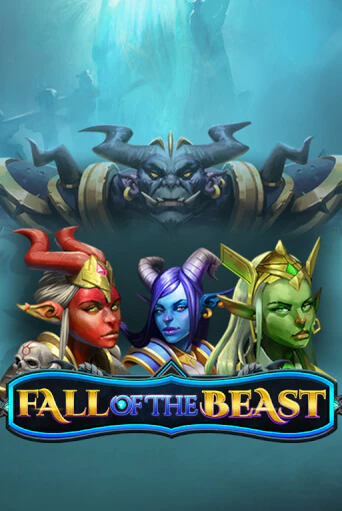 Fall of the Beast Играть бесплатно в слот | Вулкан Победа