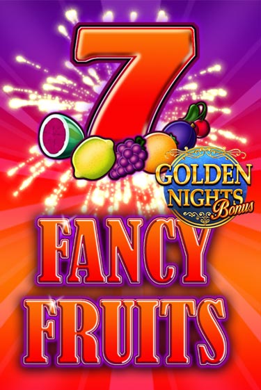 Fancy Fruits Golden Nights Играть бесплатно в слот | Вулкан Победа