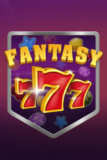Fantasy 777 Играть бесплатно в слот | Вулкан Победа