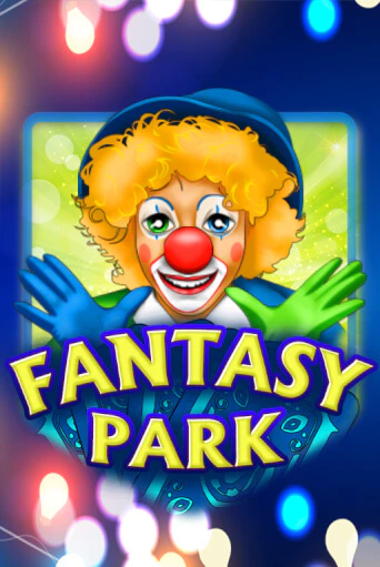 Fantasy Park Играть бесплатно в слот | Вулкан Победа