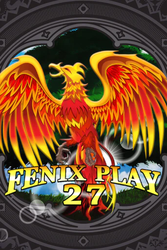 Fenix Play 27 Играть бесплатно в слот | Вулкан Победа