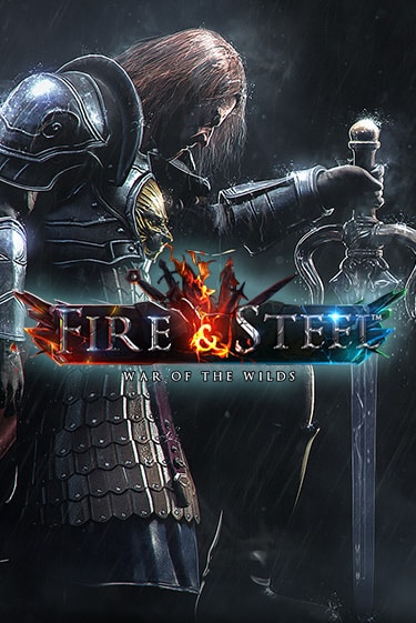 Fire & Steel Играть бесплатно в слот | Вулкан Победа