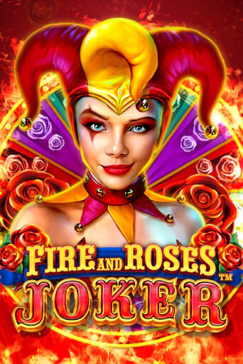 Fire and Roses Joker Играть бесплатно в слот | Вулкан Победа