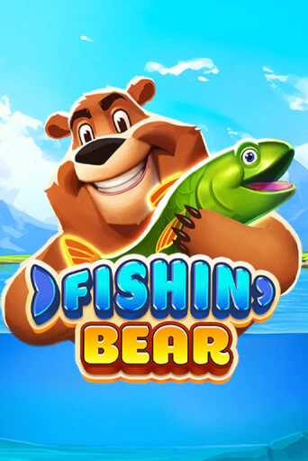 Fishin Bear Играть бесплатно в слот | Вулкан Победа