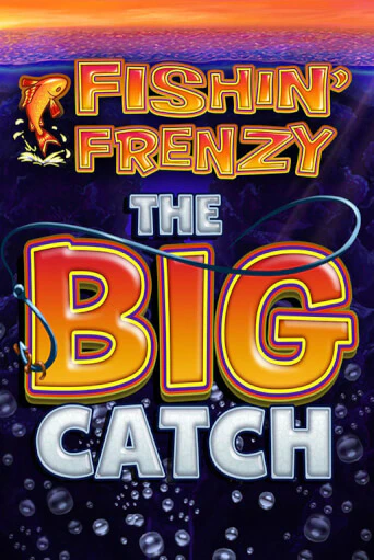 Fishin Frenzy The Big Catch Играть бесплатно в слот | Вулкан Победа
