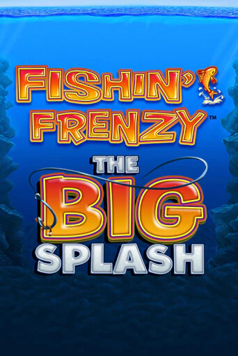 Fishin Frenzy The Big Splash Играть бесплатно в слот | Вулкан Победа