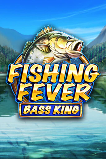 Fishing Fever Bass King Играть бесплатно в слот | Вулкан Победа