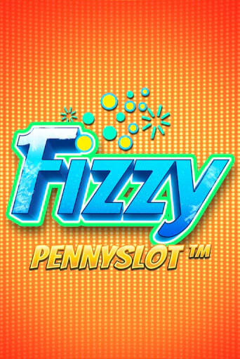 Fizzy Pennyslot Играть бесплатно в слот | Вулкан Победа