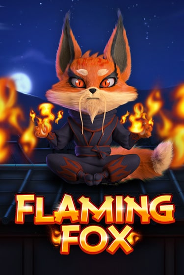 Flaming Fox Играть бесплатно в слот | Вулкан Победа