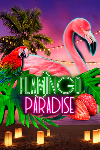 Flamingo Paradise Играть бесплатно в слот | Вулкан Победа