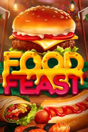 Food Feast Играть бесплатно в слот | Вулкан Победа