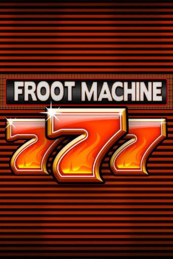 Froot Machine Играть бесплатно в слот | Вулкан Победа