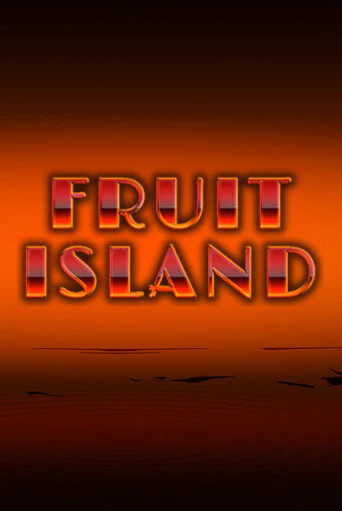 Fruit Island Играть бесплатно в слот | Вулкан Победа
