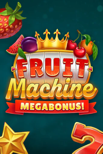 Fruit Machine: Megabonus! Играть бесплатно в слот | Вулкан Победа