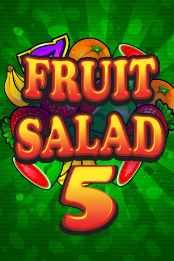Fruit Salad 5-Line Играть бесплатно в слот | Вулкан Победа