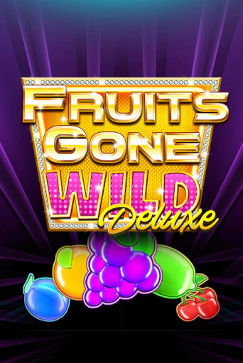 Fruits Gone Wild Deluxe Играть бесплатно в слот | Вулкан Победа