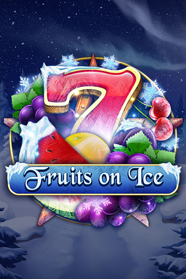 Fruits on Ice Играть бесплатно в слот | Вулкан Победа