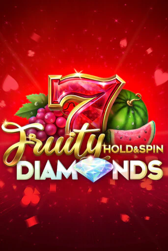 Fruity Diamonds Hold and Spin Играть бесплатно в слот | Вулкан Победа