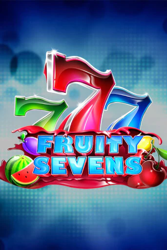 Fruity Sevens Играть бесплатно в слот | Вулкан Победа