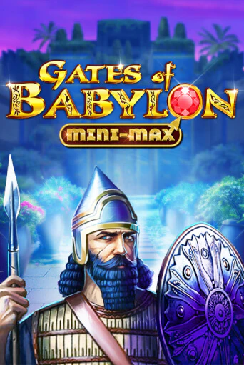 Gates of Babylon Mini-Max Играть бесплатно в слот | Вулкан Победа