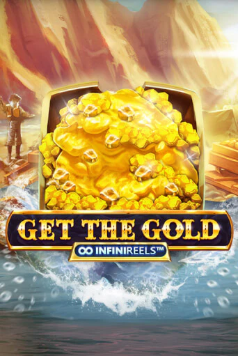Get the Gold INFINIREELS™ Играть бесплатно в слот | Вулкан Победа