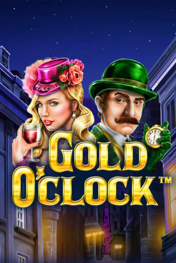 Gold O'Clock Играть бесплатно в слот | Вулкан Победа