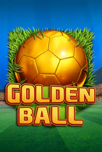 Golden Ball Играть бесплатно в слот | Вулкан Победа