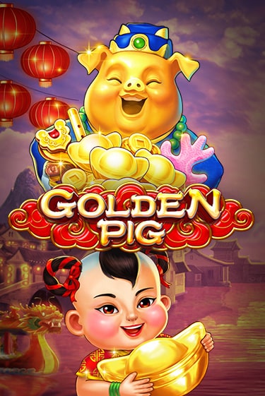 Golden Pig Играть бесплатно в слот | Вулкан Победа