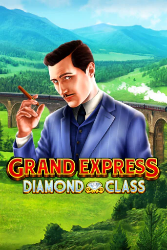 Grand Express Diamond Class Играть бесплатно в слот | Вулкан Победа