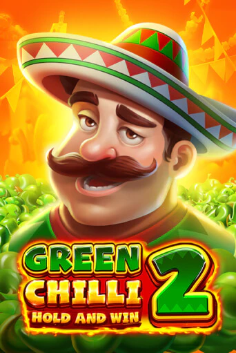 Green Chilli 2 Играть бесплатно в слот | Вулкан Победа